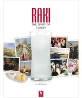 Rakı: The Spirit of Turkey