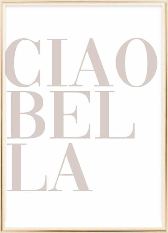Poster Met Metaal Gouden Lijst - Ciao Bella Poster