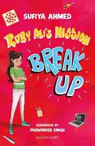 Bloomsbury Readers- Ruby Ali's Mission Break Up: A Bloomsbury Reader