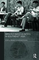 Routledge Contemporary Southeast Asia Series- Men and Masculinities in Southeast Asia