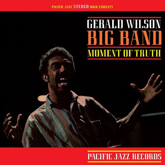 Gerald Wilson - Moment Of Truth (LP), Gerald Wilson | Muziek | bol.com