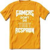 Gamers don't die T-shirt | Geel | Gaming kleding | Grappig game verjaardag cadeau shirt Heren – Dames – Unisex | - Geel - M