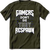 Gamers don't die T-shirt | Donker Blauw | Gaming kleding | Grappig game verjaardag cadeau shirt Heren – Dames – Unisex | - Leger Groen - S