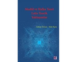 Modül ve Halka Teori Latis Teorik Yaklaşımlar