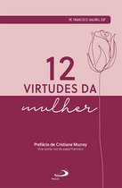 Motivação - 12 Virtudes da Mulher