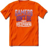 Gamers don't die T-shirt | Paars | Gaming kleding | Grappig game verjaardag cadeau shirt Heren – Dames – Unisex | - Oranje - 3XL