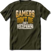 Gamers don't die T-shirt | Geel | Gaming kleding | Grappig game verjaardag cadeau shirt Heren – Dames – Unisex | - Leger Groen - S