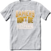 Gamers don't die T-shirt | Geel | Gaming kleding | Grappig game verjaardag cadeau shirt Heren – Dames – Unisex | - Licht Grijs - Gemaleerd - S