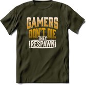 Gamers don't die T-shirt | Geel | Gaming kleding | Grappig game verjaardag cadeau shirt Heren – Dames – Unisex | - Leger Groen - XL