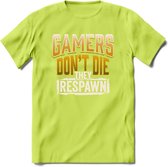 Gamers don't die T-shirt | Geel | Gaming kleding | Grappig game verjaardag cadeau shirt Heren – Dames – Unisex | - Groen - 3XL