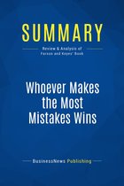 Summary: Whoever Makes the Most Mistakes Wins