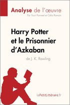 Fiche de lecture - Harry Potter et le Prisonnier d'Azkaban de J. K. Rowling (Analyse de l'oeuvre)