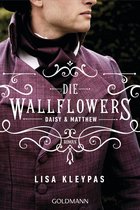 Die Wallflowers-Reihe 4 - Die Wallflowers - Daisy & Matthew