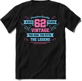 62 Jaar Legend - Feest kado T-Shirt Heren / Dames - Licht Blauw / Licht Roze - Perfect Verjaardag Cadeau Shirt - grappige Spreuken, Zinnen en Teksten. Maat S