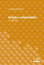 Série Universitária - Religião e religiosidades no Brasil