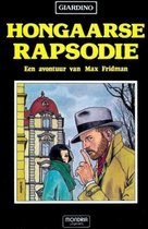 Hongaarse Rapsodie (HC) {stripboek, stripboeken nederlands. stripboeken kinderen, stripboeken nederlands volwassenen, strip, strips}