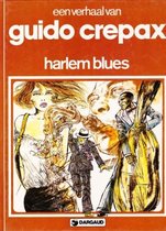 Harlem Blues – Guido Crepax (HC) {stripboek, stripboeken nederlands. stripboeken kinderen, stripboeken nederlands volwassenen, strip, strips}
