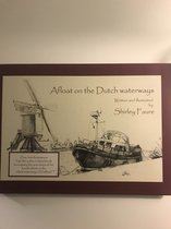 Afloat on the Dutch Waterways