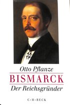 Bismarck 1: Der Reichsgründer