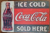 Coca Cola Ice cold sold here Reclamebord van metaal METALEN-WANDBORD - MUURPLAAT - VINTAGE - RETRO - HORECA- BORD-WANDDECORATIE -TEKSTBORD - DECORATIEBORD - RECLAMEPLAAT - WANDPLAA