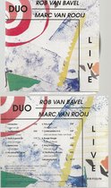ROB van BAVEL + MARC van ROOIJ LIVE