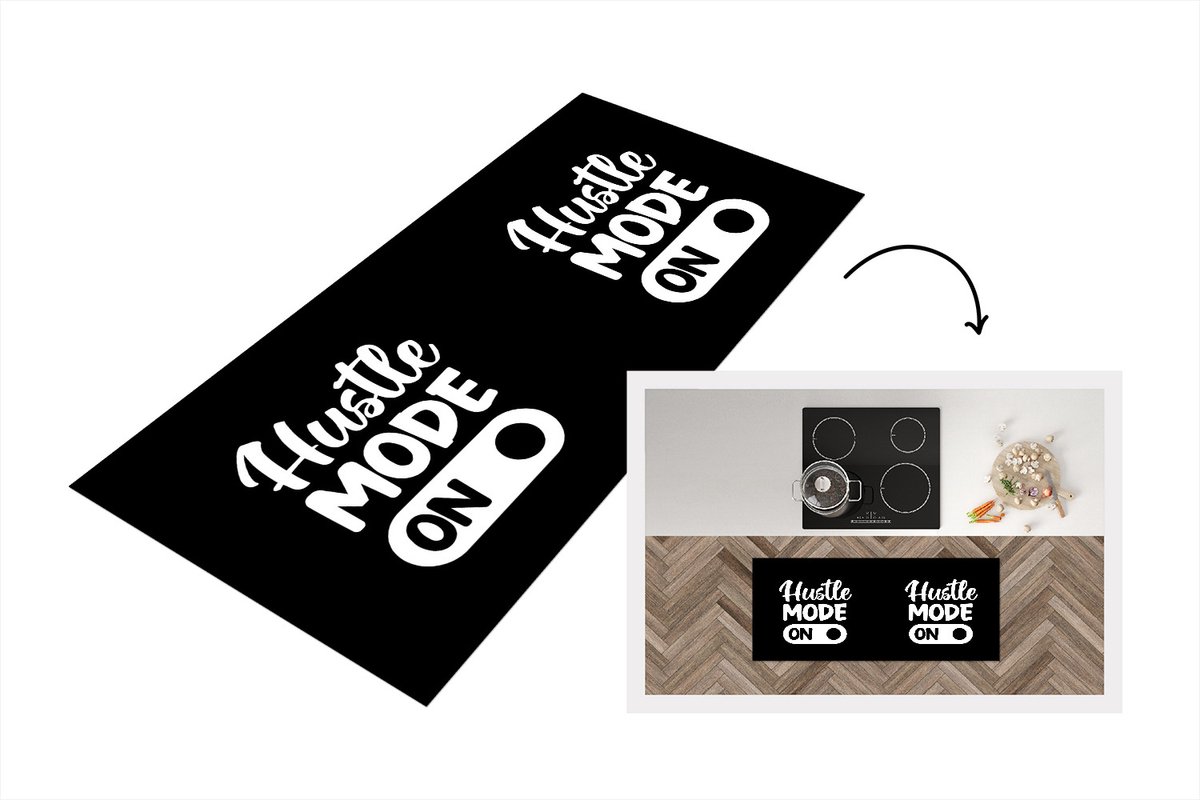 KitchenYeah Keukenloper - Loper keuken - Hustle mode - Zwart - Wit - Quotes - Keukenloper vinyl Multicolor