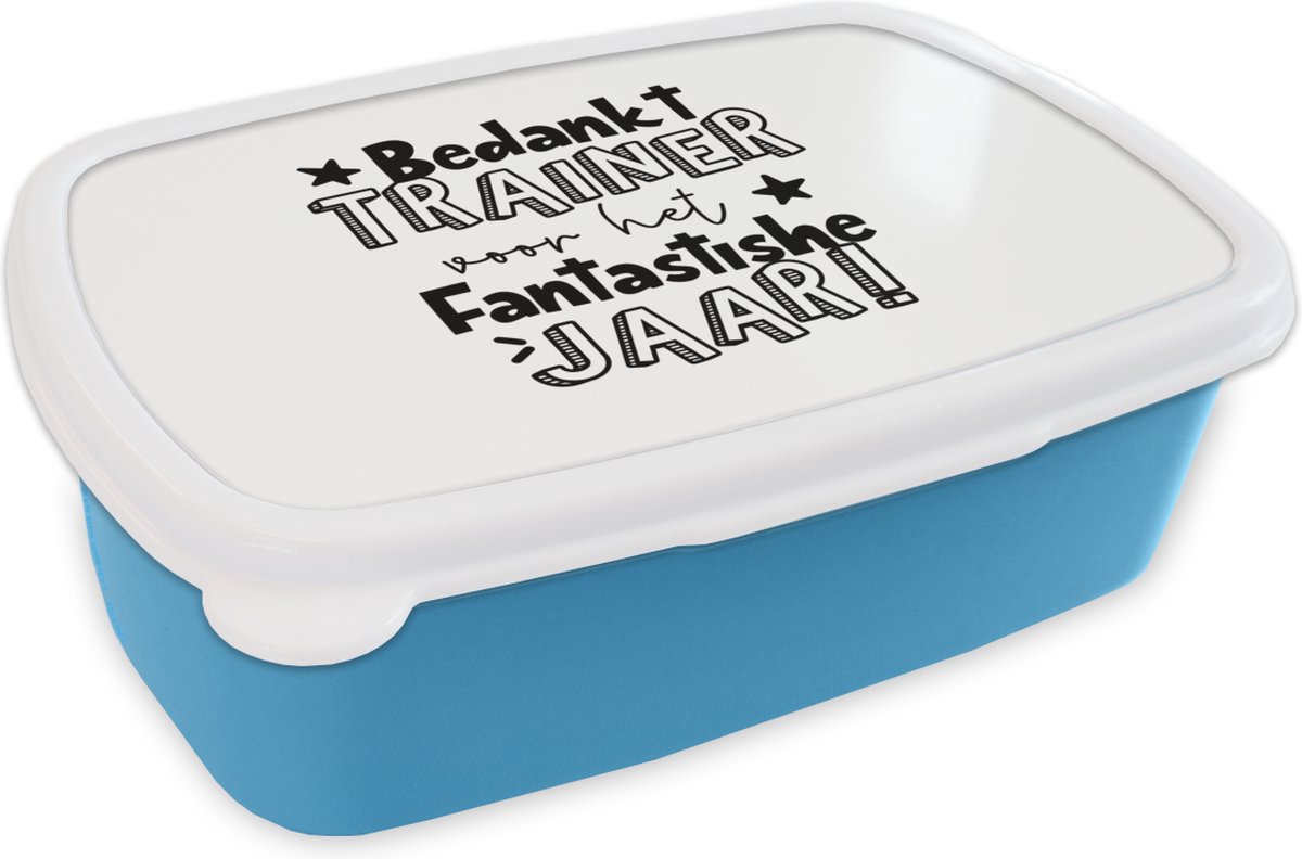 Broodtrommel Blauw - Lunchbox - Brooddoos - Quote - Bedankt - Trainer - 18x12x6 cm - Kinderen - Jongen