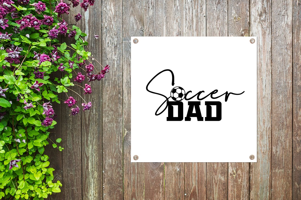 Tuindoek Spreuken - Quotes - Soccer dad - Vader - Voetbal - 100x100 cm