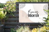 Tuinposter - Tuindoek - Tuinposters buiten - 'Bonusdochter' - Spreuken - Quotes - Dochter - 120x80 cm - Tuin