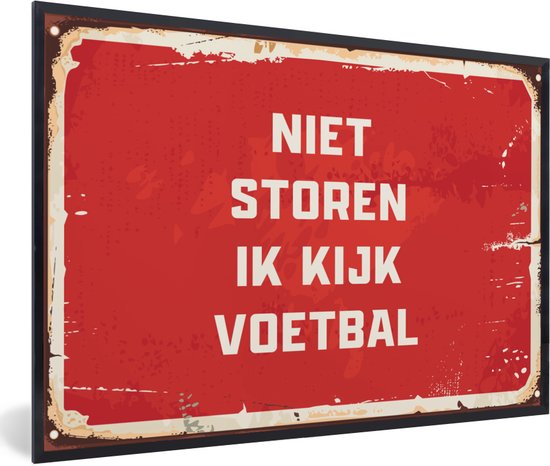 Cadre photo avec affiche - Ne pas déranger, je regarde le football - Citations - Énonciations - Voetbal - 30x20 cm - Cadre pour affiche