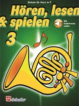 De Haske Hören, lesen, spielen, Band 3 Horn in F - Educatief