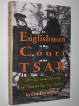 An Englishman in the Court of the Tsar