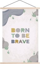 Schoolplaat Born to Be Brave - Wanddecoratie - Kinderkamer - Babykamer