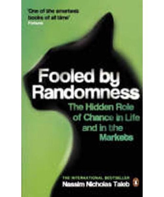 Fooled By Randomness - Nassim Nicholas Taleb