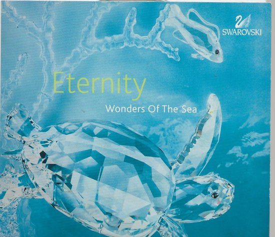ETERNITY -  WONDERS OF THE SEA