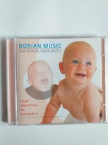 Dorian Music - voor onrustige- en huilbaby's