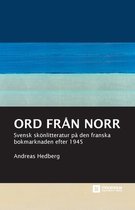 Stockholm Studies in Culture and Aesthetics- Ord från norr