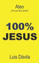 Top 100% Jesus- Ateo