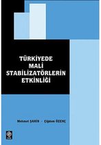 Türkiye'de Mali Stabilizatörlerin Etkinliği