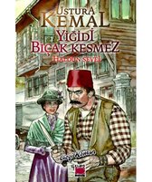 Ustura Kemal   Yiğidi Bıçak Kesmez