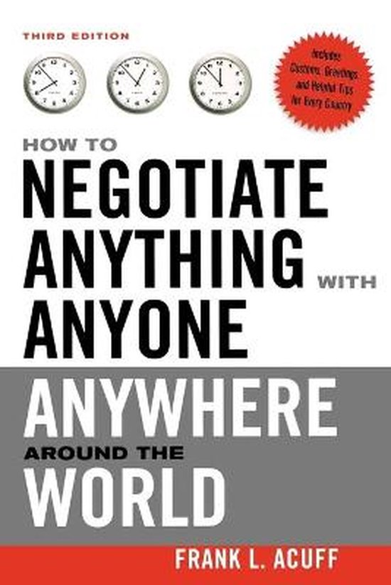 How to Negotiate Anything With Anyone Anywhere Around the Wo ... - cover
