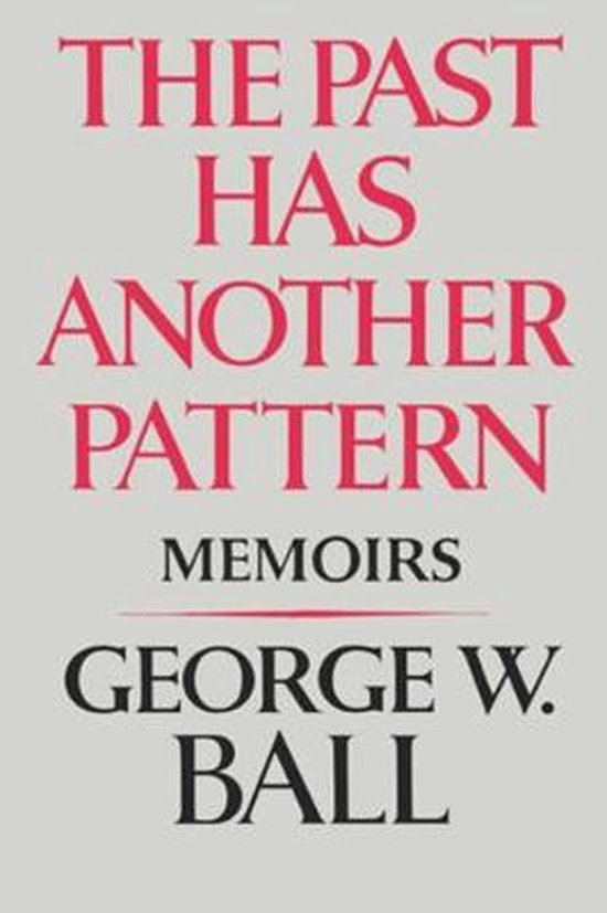 The Past Has Another Pattern - Memoirs - cover