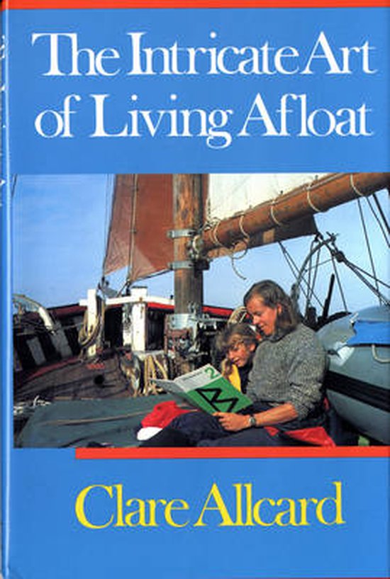 The Intricate Art of Living Afloat - cover