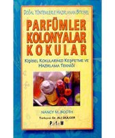 Parfümler Kolonyalar Kokular