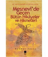 Mesnevi'de Geçen Bütün Hikayeler ve Hikmetleri