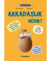 Filozof Çocuk   Arkadaşlık Nedir?