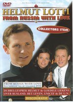 Helmut Lotti – From Russia With Love - Collectors Item
