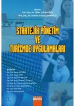 Stratejik Yönetim ve Turizmde Uygulamaları