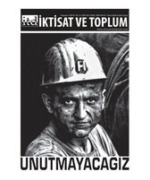 İktisat ve Toplum Dergisi Sayı: 44