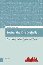 Cities and Cultures- Seeing the City Digitally